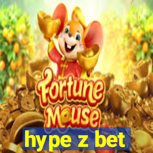 hype z bet