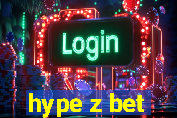 hype z bet