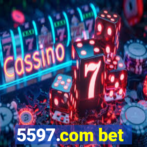 5597.com bet