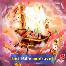 bet 166 é confiável