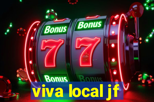 viva local jf