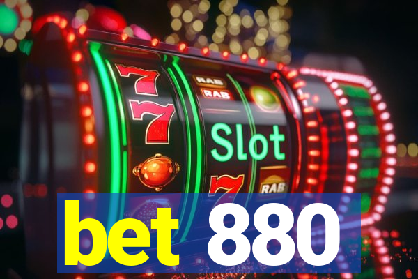 bet 880