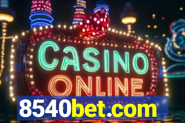 8540bet.com