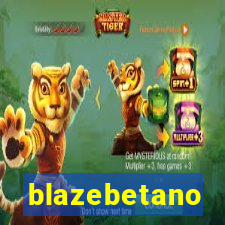 blazebetano