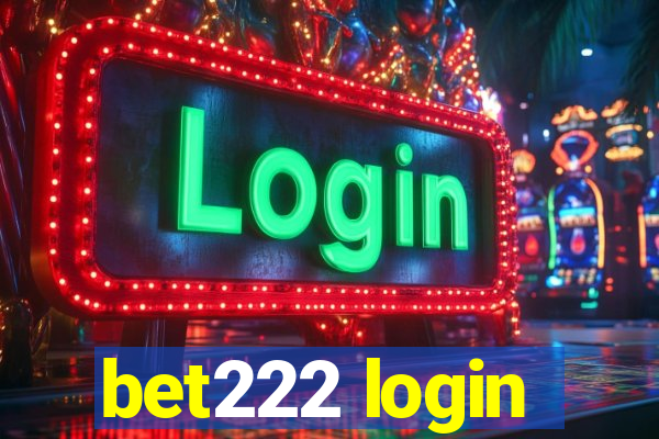 bet222 login