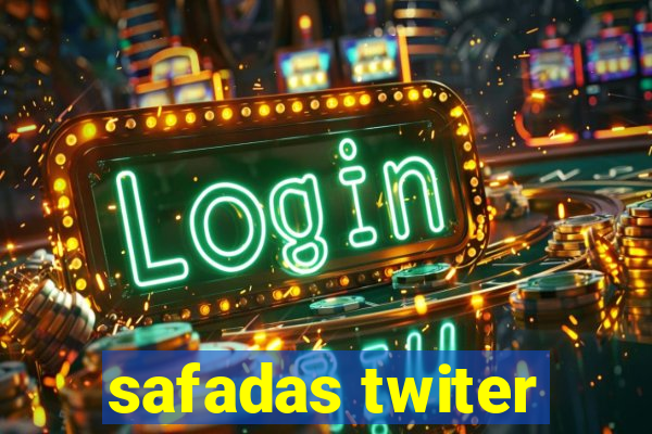 safadas twiter