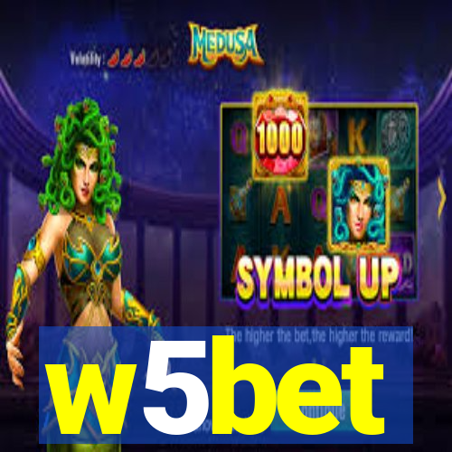 w5bet