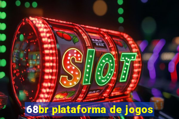 68br plataforma de jogos