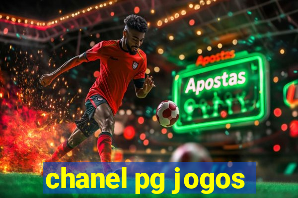 chanel pg jogos