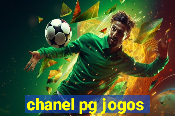 chanel pg jogos