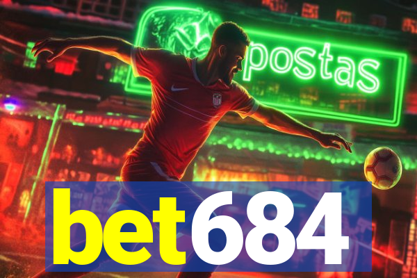 bet684