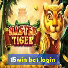 15win bet login