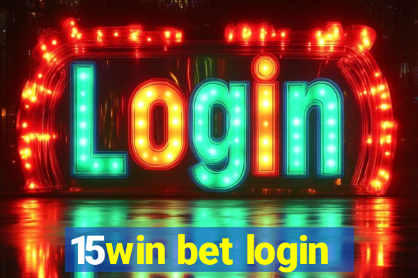 15win bet login