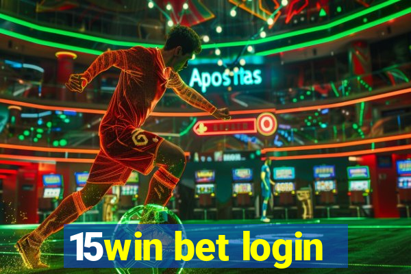 15win bet login