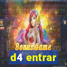 d4 entrar