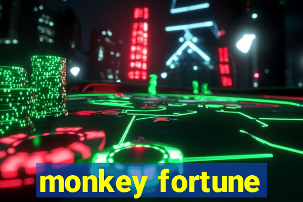 monkey fortune