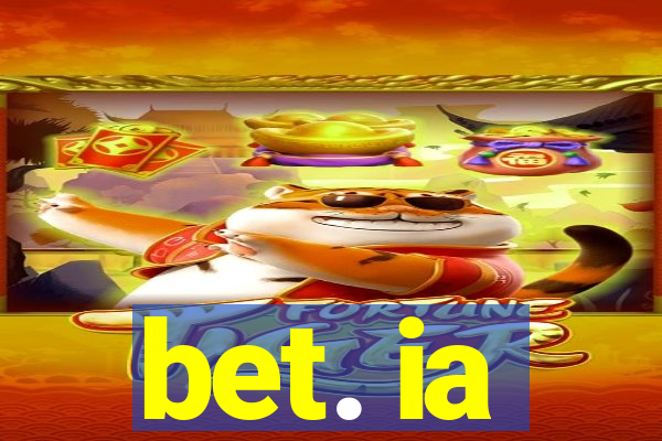 bet. ia