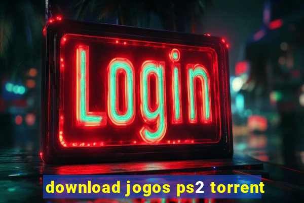 download jogos ps2 torrent