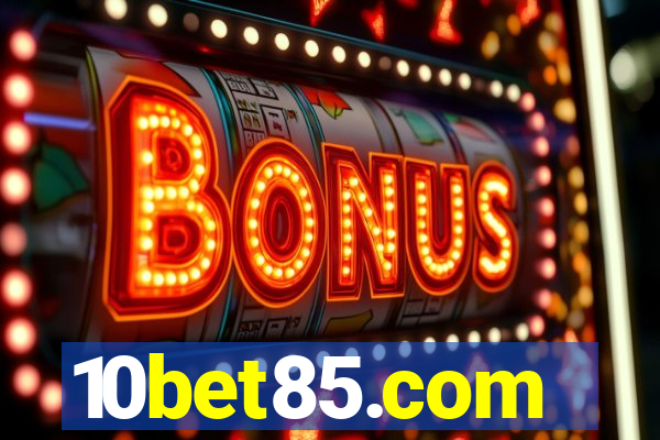 10bet85.com