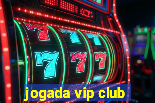 jogada vip club