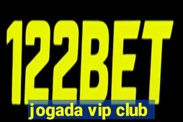 jogada vip club