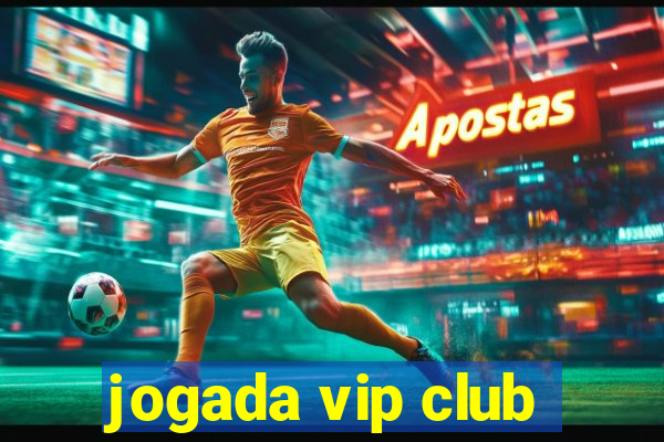 jogada vip club