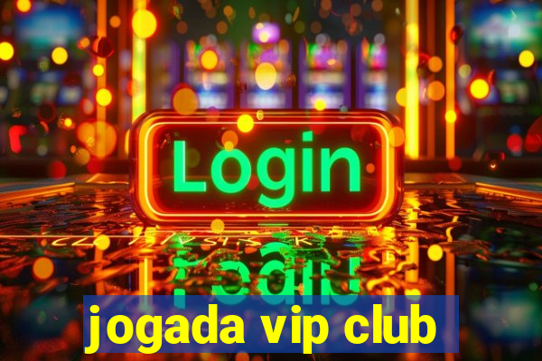 jogada vip club