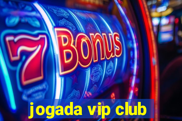 jogada vip club