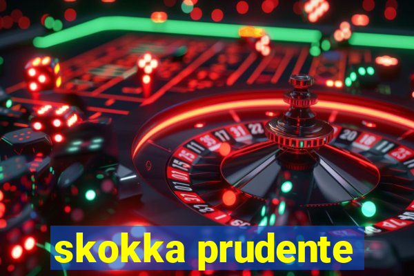 skokka prudente