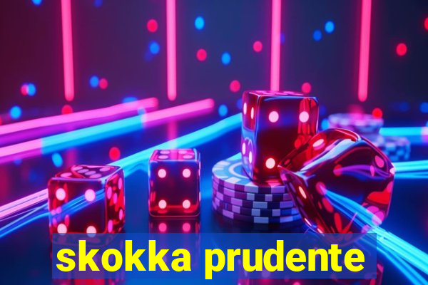 skokka prudente