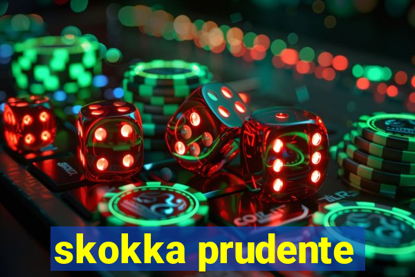 skokka prudente