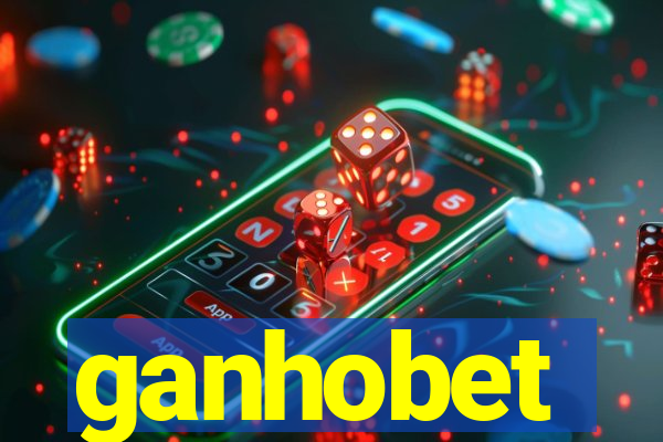 ganhobet