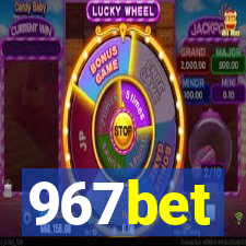 967bet