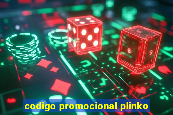 codigo promocional plinko