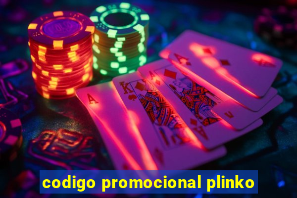 codigo promocional plinko