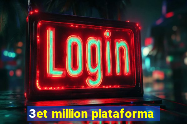 3et million plataforma