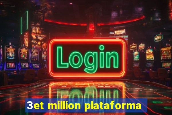 3et million plataforma