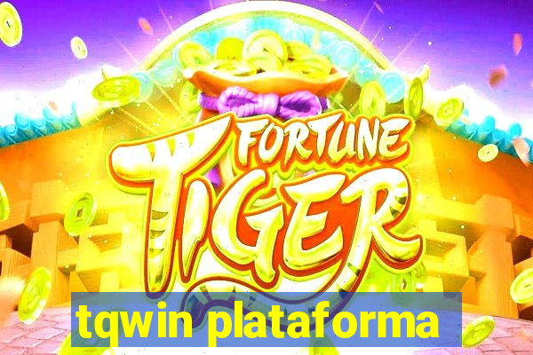 tqwin plataforma