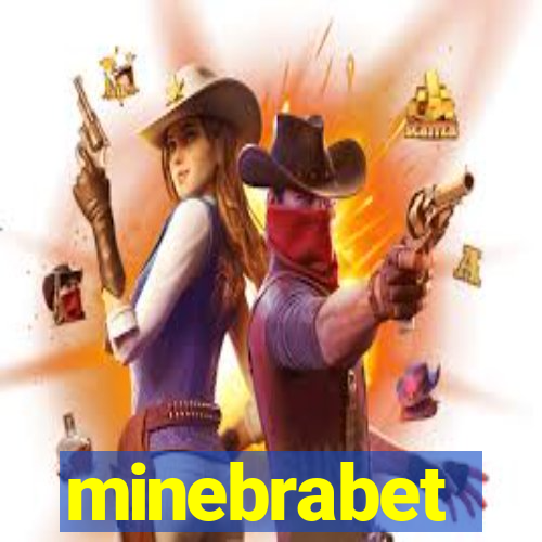 minebrabet