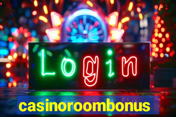 casinoroombonus