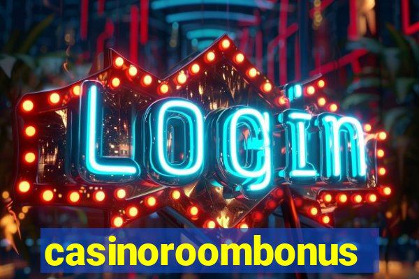 casinoroombonus