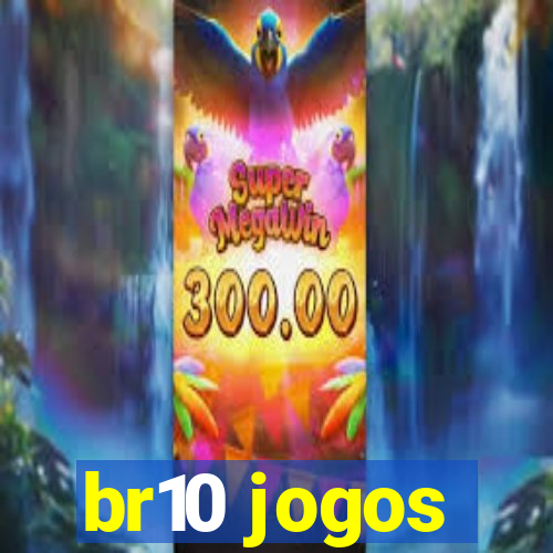 br10 jogos