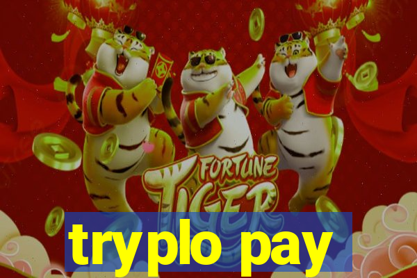 tryplo pay