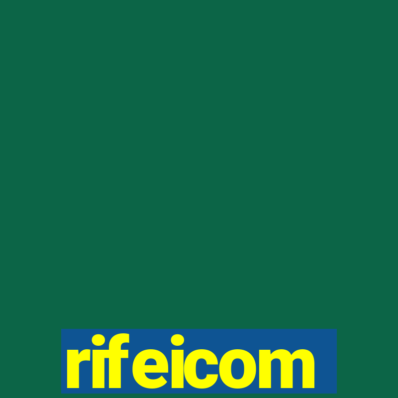 rifeicom