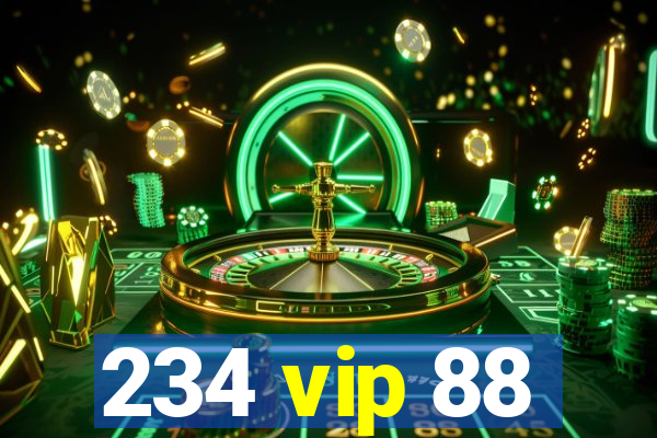 234 vip 88