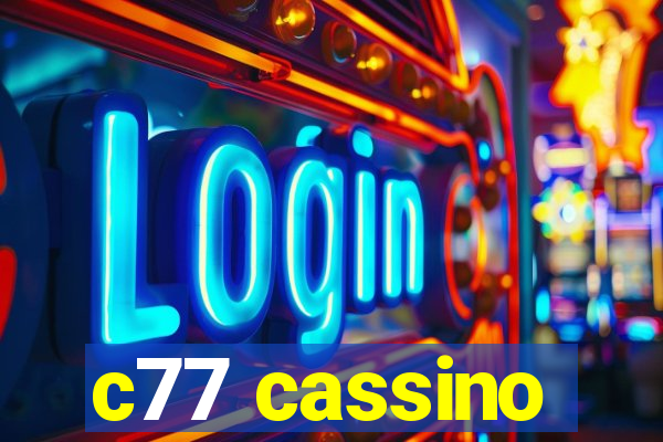 c77 cassino