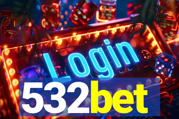 532bet