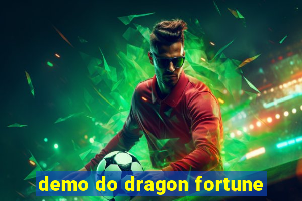 demo do dragon fortune