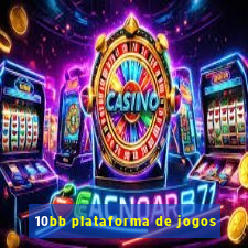 10bb plataforma de jogos