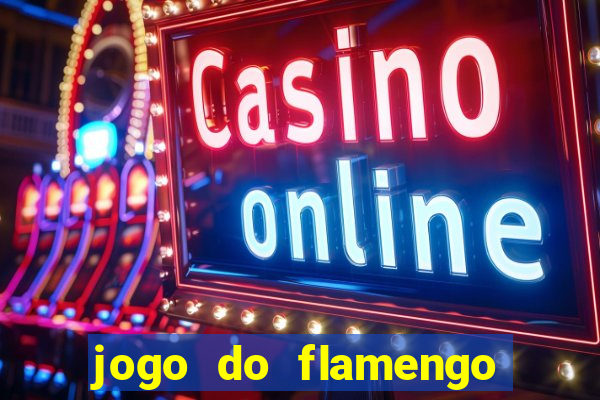 jogo do flamengo rede canais